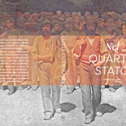 "Nel Quarto Stato". A book on the campaign of the painting by Giuseppe Pelizza da Volpedo