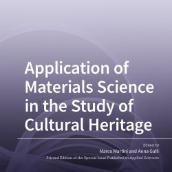 Special Issue “Application of Materials Science in the Study of Cultural Heritage” published online