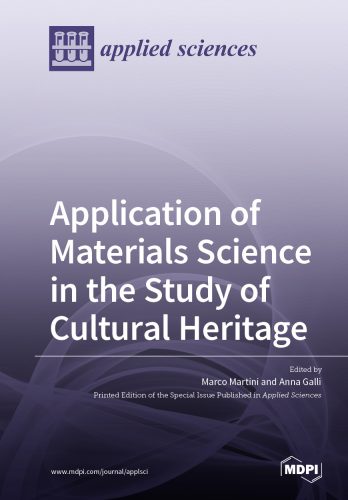 Pubblicato il volume speciale "Application of Materials Science in the Study of Cultural Heritage"